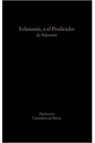 Eclesiastés, o el Predicador de Salomón