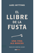 EL LLIBRE DE LA FUSTA. ED 2022