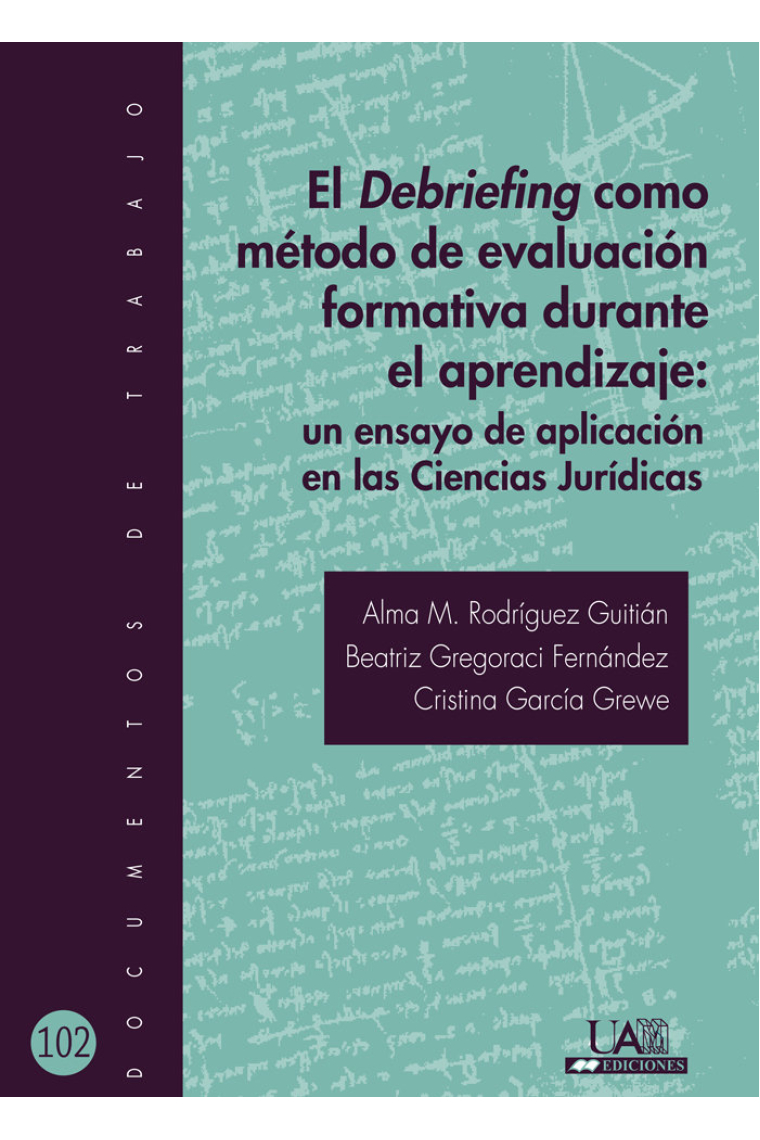 El Debriefing como método de evaluación formativa durante el aprendizaje