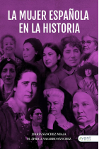 LA MUJER ESPAÑOLA EN LA HISTORIA