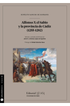 ALFONSO X EL SABIO Y LA PROVINCIA DE CADIZ (1255-1282)