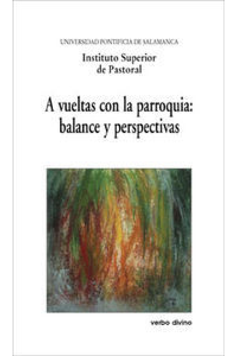 A vueltas con la parroquia: balance y perspectivas