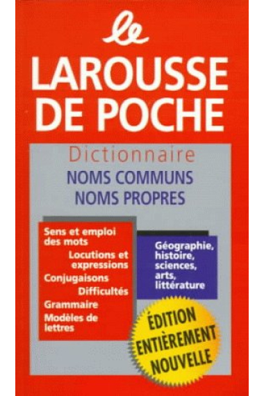 Le larousse de poche. Dictionaire. Noms communs, noms propres