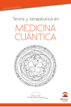 Teoría y terapéutuca en Medicina Cuántica