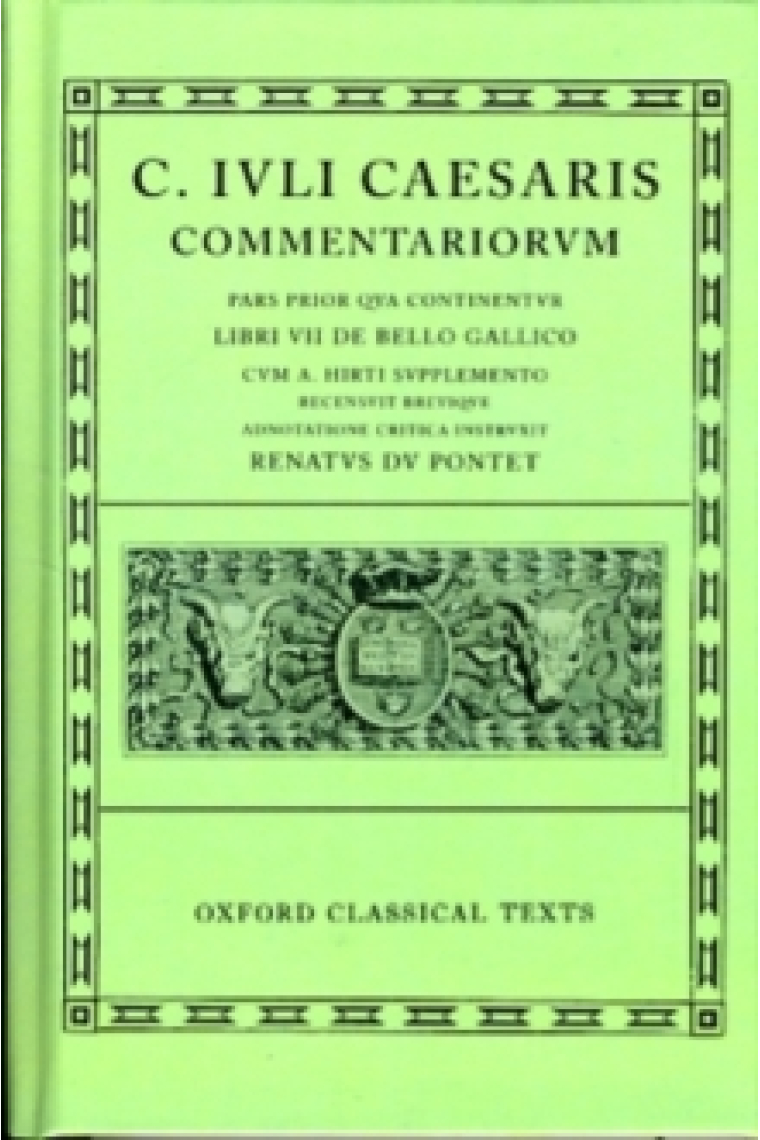 Caesar Commentarii, I (Gallic War). Bellum Gallicum, cum A. Hirti supplemento