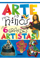 Arte para niños con 6 grandes artistas