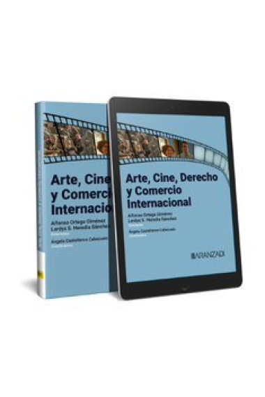 Arte, Cine, Derecho y Comercio Internacional (Papel e-book)