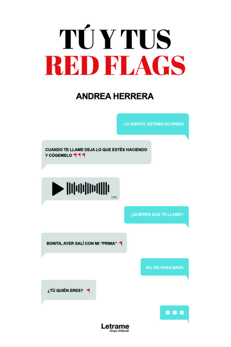 Tú y tus red flags