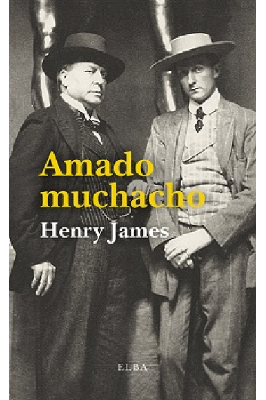 Amado muchacho. Cartas a Hendrik C. Andersen (1899-1915)