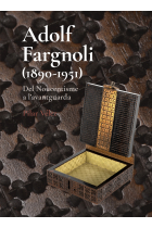 Adolf Fargnoli (1890-1951). Del noucentisme a l’avantguarda