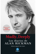 Madly, Deeply. Los diarios de Alan Rickman