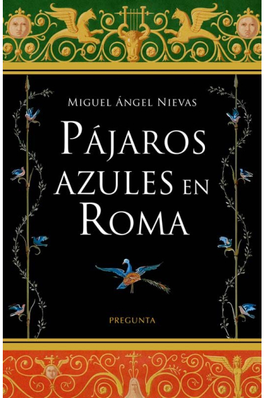 Pajaros azules en Roma