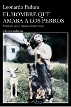 El hombre que amaba a los perros - Edición 15 aniversario