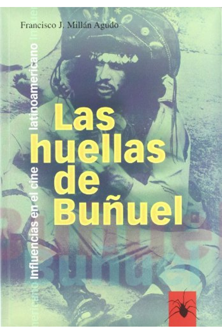 HUELLAS DE BUÑUEL,LAS