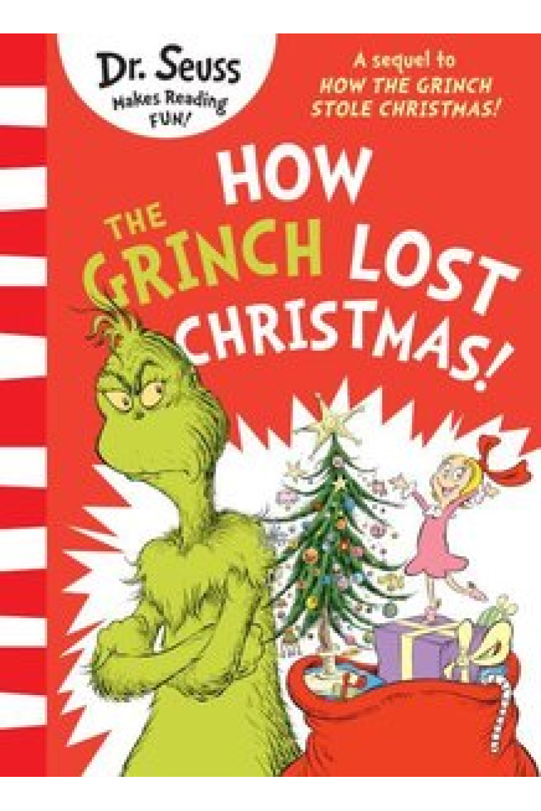 How The Grinch Lost Christmas! Dr. Seuss