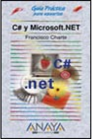 Guía práctica para usuarios C#  y Microsoft .NET