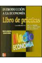 Introducción a la economía. Libro de prácticas. Macroeconomía.