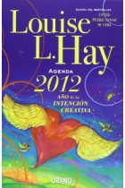 Louise L. Hay. Agenda 2012