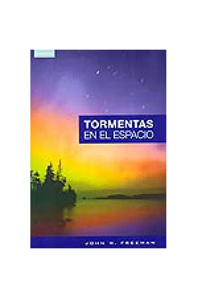 Las tormentas en el espacio