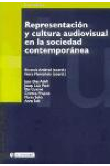 Representación y cultura audiovisual en la sociedad contemporánea