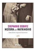 Historia del matrimonio. Cómo el amor conquistó el matrimonio