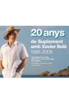 20 anys de suplement amb Xavier Solà