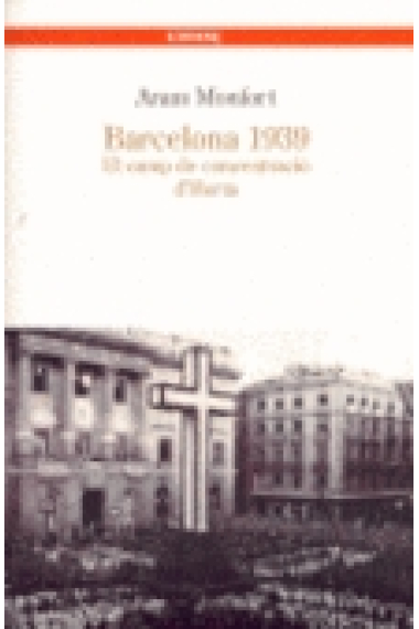 Barcelona 1939. El camp de concentració d'Horta