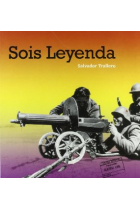 Sois leyenda. Brigadas Internacionales y el Frente de Aragón