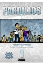 Pardillos (Primera Temporada)