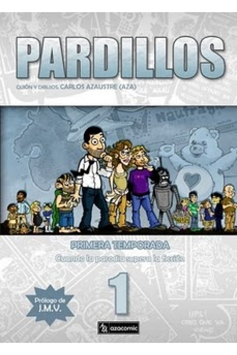 Pardillos (Primera Temporada)