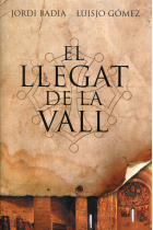 El llegat de la vall