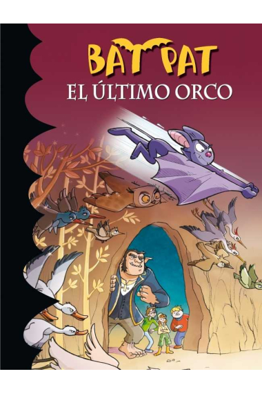 Bat Pat 19 El último orco