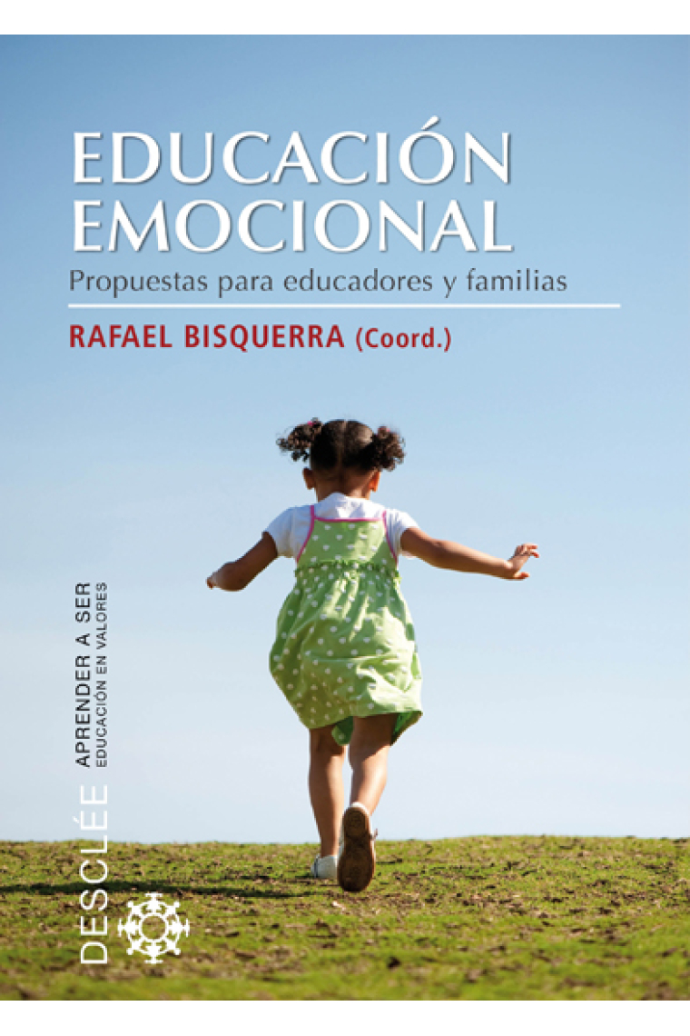 Educación emocional : Propuestas para educadores y familias