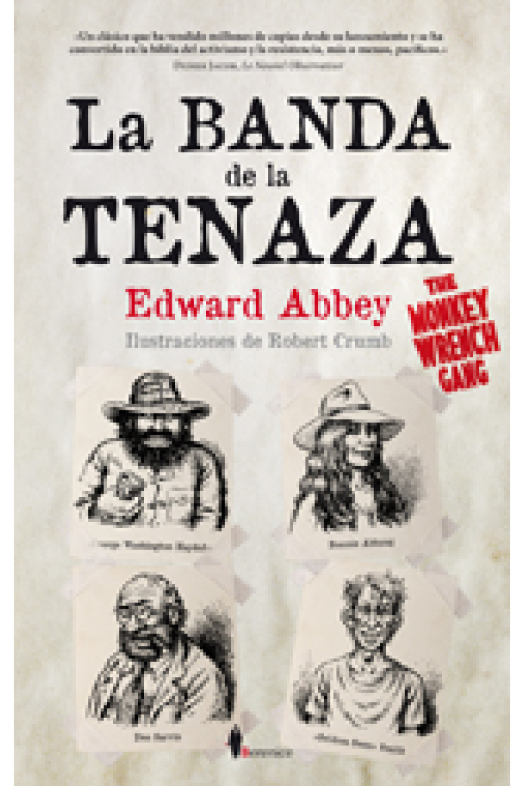 La banda de la tenaza