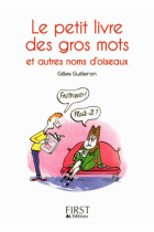 Petit livre des gros mots et autres noms d'oiseaux