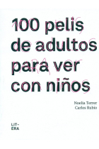 100 pelis de adultos para ver con niños