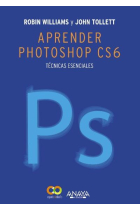 Aprender Photoshop CS6. Técnicas esenciales