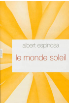 Le monde soleil