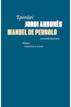 Epistolari Jordi Arbonès / Manuel de Pedrolo