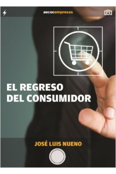 El regreso del consumidor