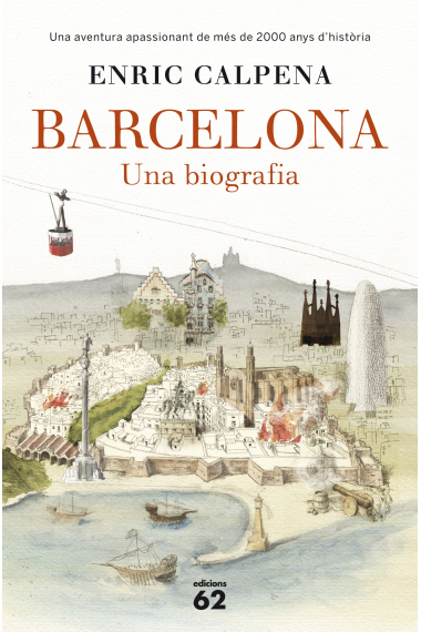 Barcelona. Una biografia