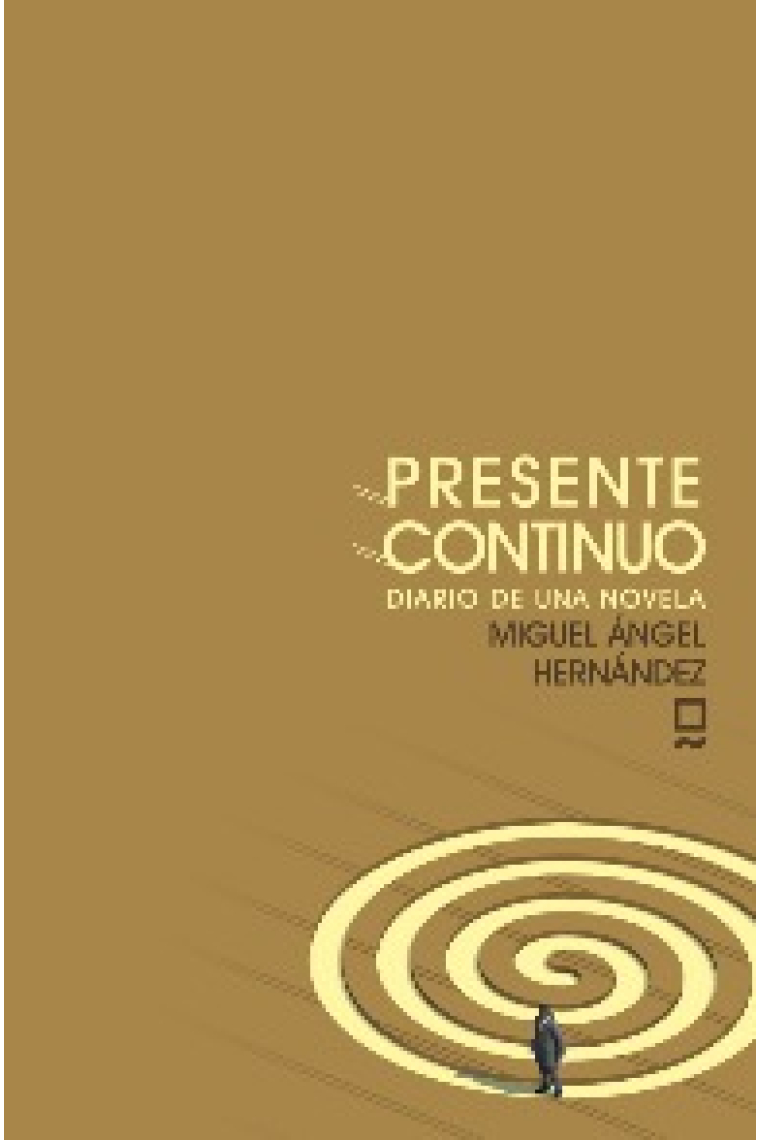 Presente continuo. Diario de una novela