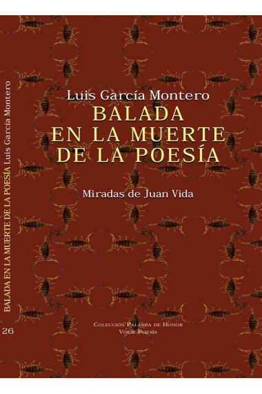 La balada en la muerte de la poesía. Miradas de Juan Vida