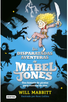 Las disparatadas aventuras de Mabel Jones. Mabel Jones 1