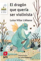 El dragón que quería ser violinista