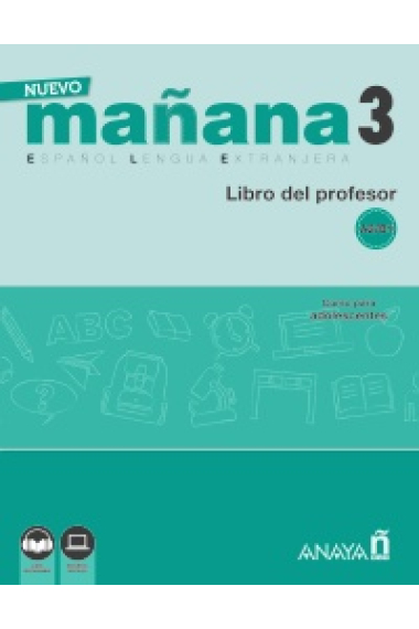 Nuevo mañana 3 Nivel A2/B1 Libro del profesor