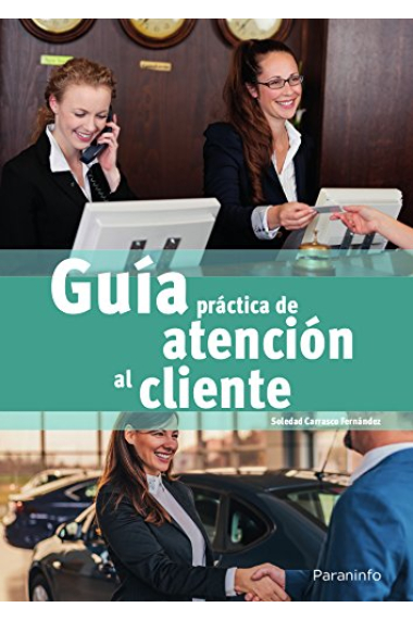 Guía práctica de atención al cliente