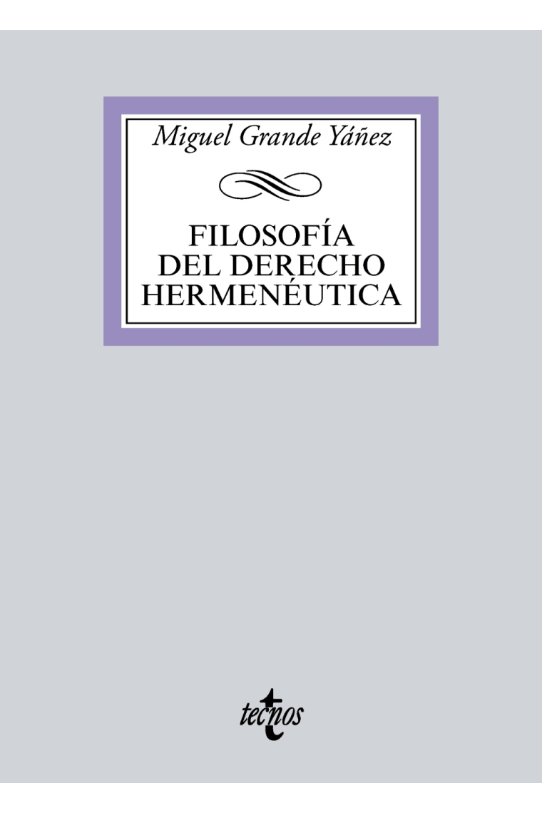 Filosofía del Derecho Hermenéutica