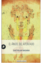 El ángel del atentado