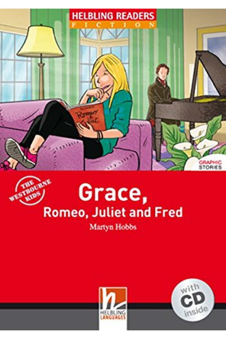 Grace, Romeo, Juliet and Fred - Level 2 A1-A2 + CD